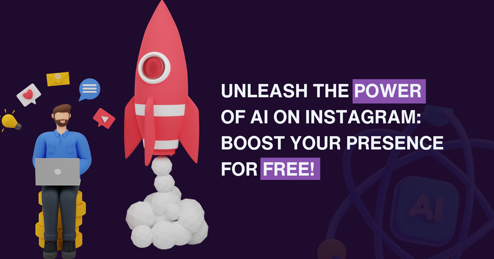 Unleash the Power of AI on Instagram Boost Your Presence for Free!